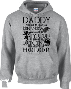 Daddy Game of Thrones Hoody