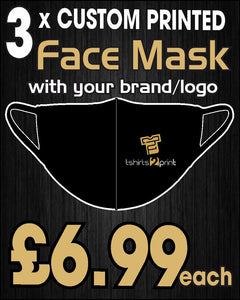 3 x Facemasks with CUSTOM PRINTED LOGO