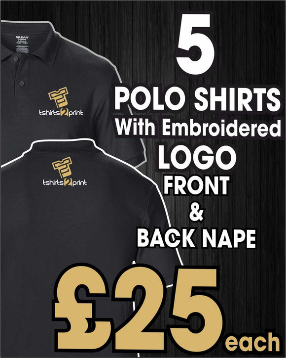 5 x Polo Tops with Embroidered LOGO FRONT & BACK NAPE
